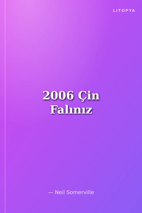 2006 Çin Falınız