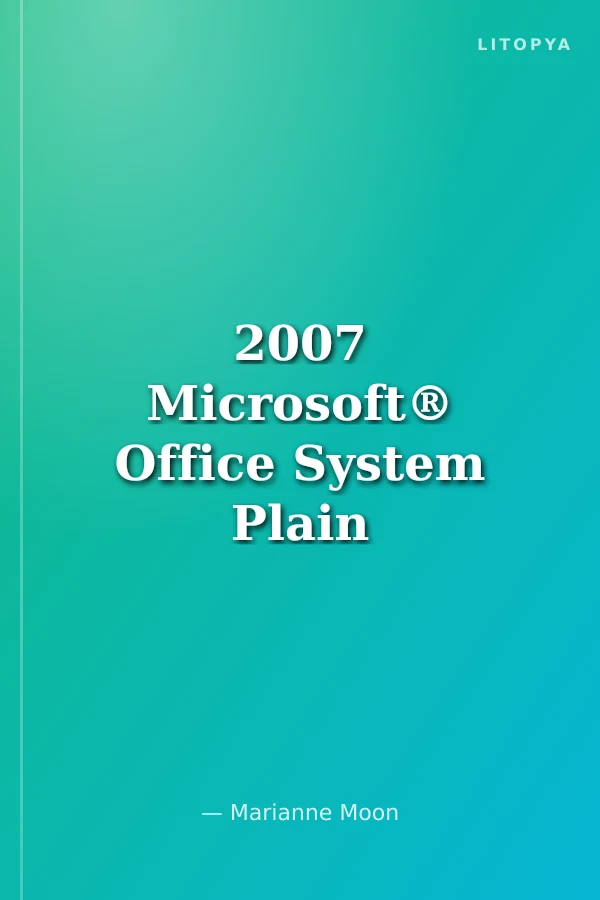 2007 Microsoft® Office System Plain - Simple