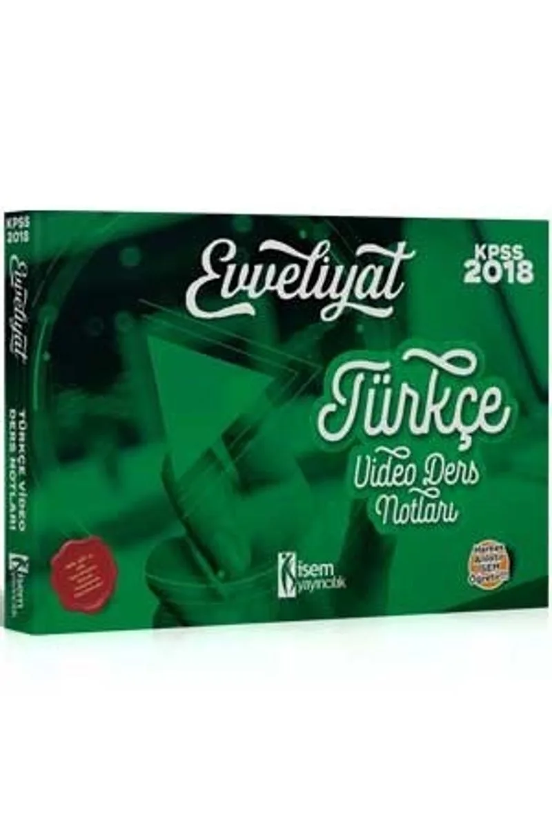 2018 KPSS Evveliyat Türkçe Tamamı Çözümlü Video Ders Notları