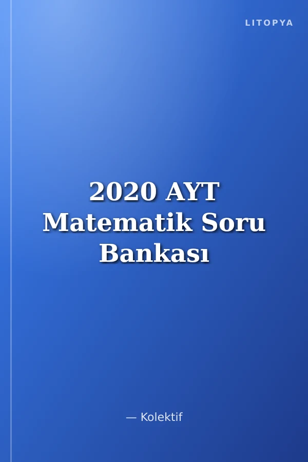 2020 AYT Matematik Soru Bankası