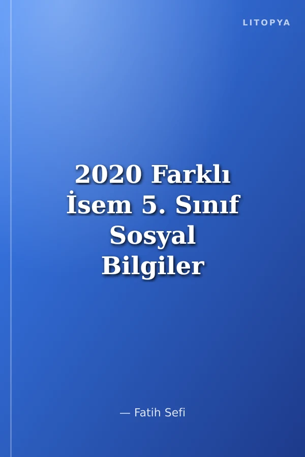 2020 Farklı İsem 5. Sınıf Sosyal Bilgiler Soru Bankası