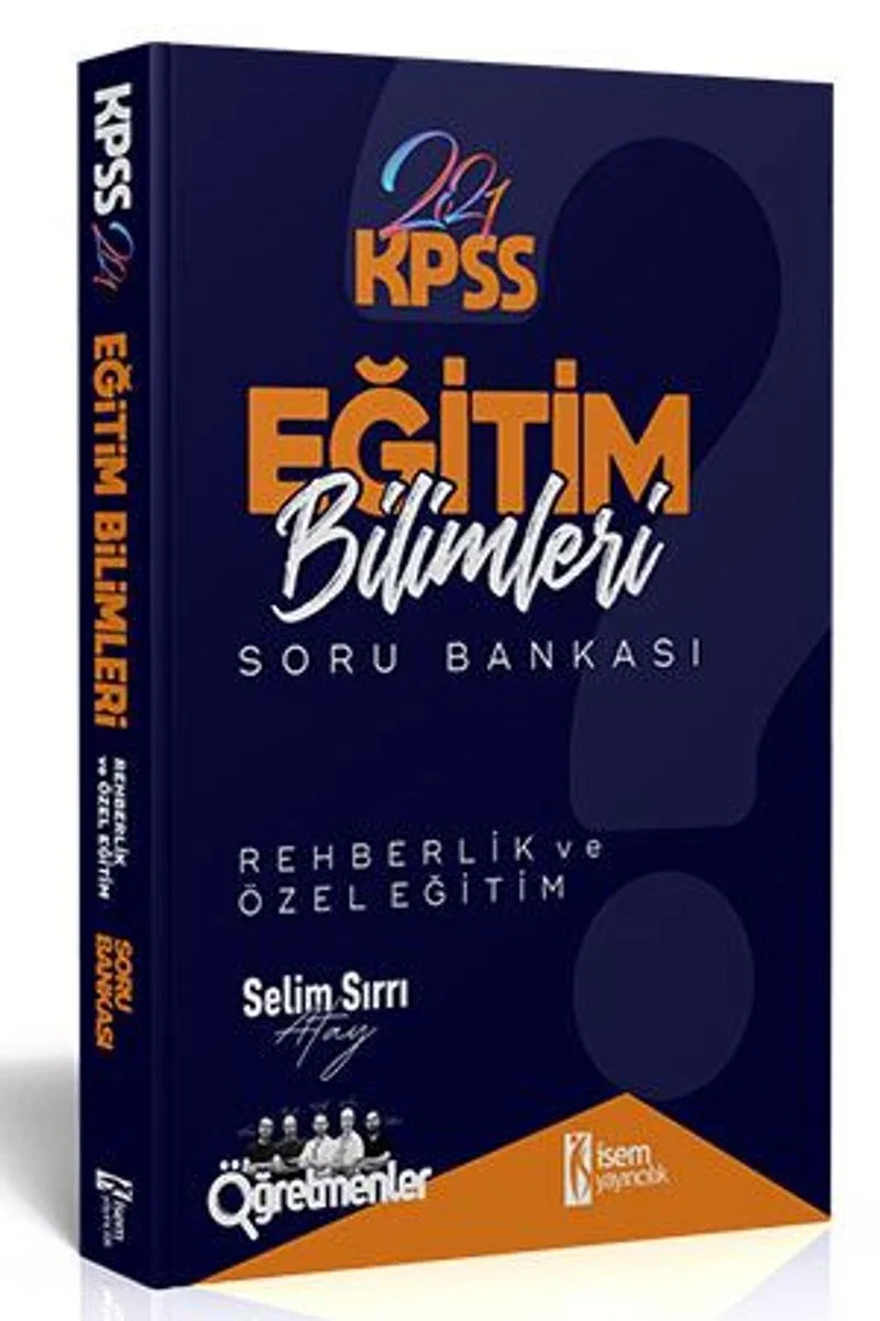 2021 KPSS Eğitim Bilimleri Rehberlik ve Özel Eğitim Tamamı Çözümlü Soru Bankası