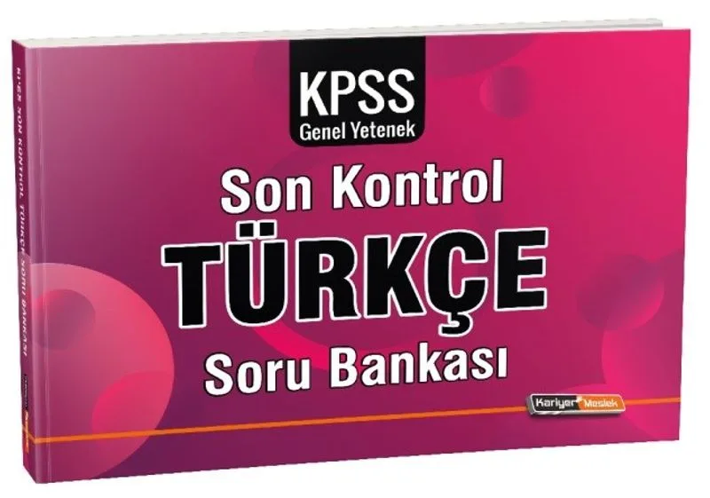 2021 KPSS Genel Yetenek Türkçe Son Kontrol Soru Bankası