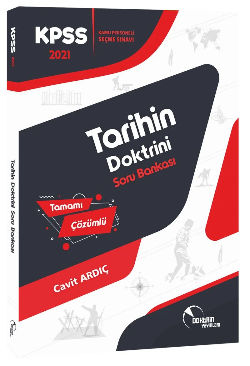 2021 KPSS Tarihin Doktrini Soru Bankası (Tamamı Çözümlü)