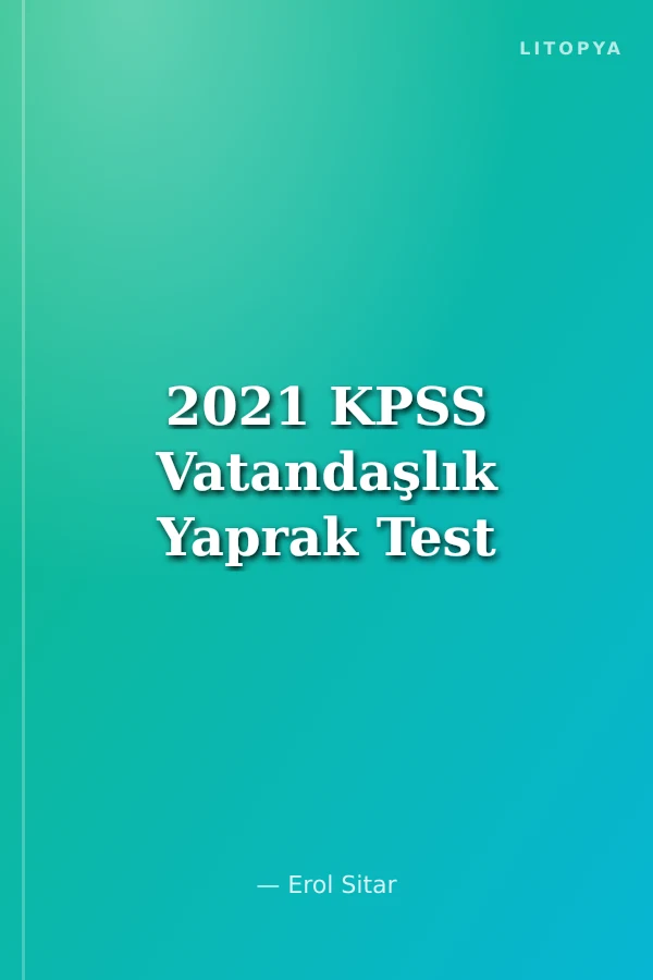2021 KPSS Vatandaşlık Yaprak Test