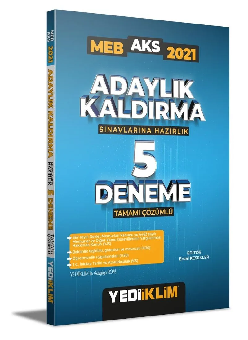 2021 MEB Adaylık Kaldırma (AKS) Sınavlarına Hazırlık Tamamı Çözümlü 5 Deneme