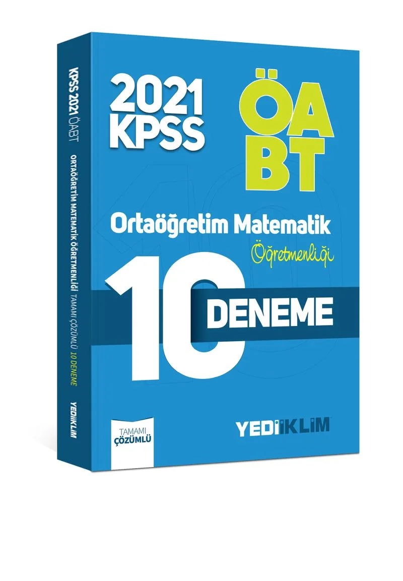2021 ÖABT Ortaöğretim Matematik Öğretmenliği Tamamı Çözümlü 10 Deneme