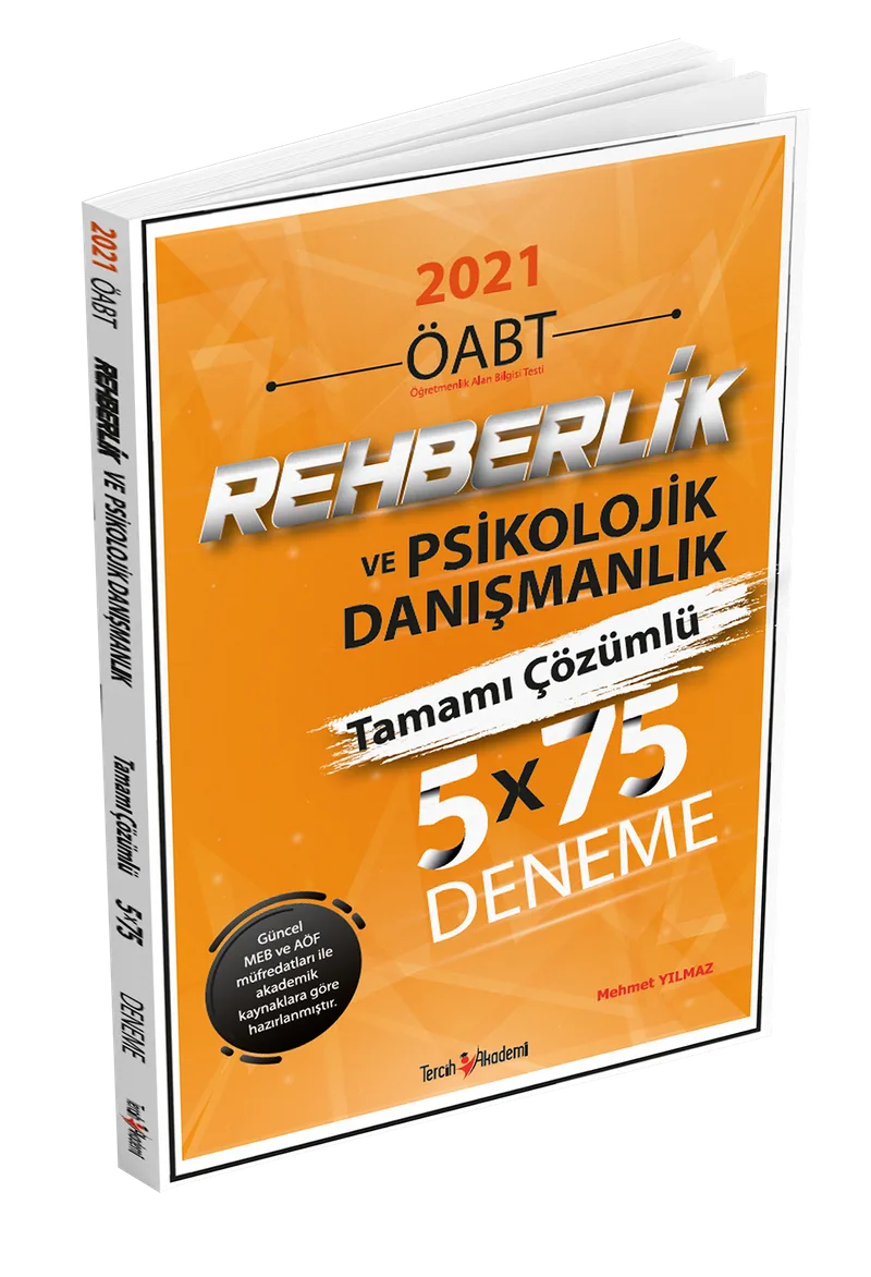 2021 ÖABT Rehberlik ve Psikolojik Danısmanlık Tamamı Çözümlü 5x75 Deneme