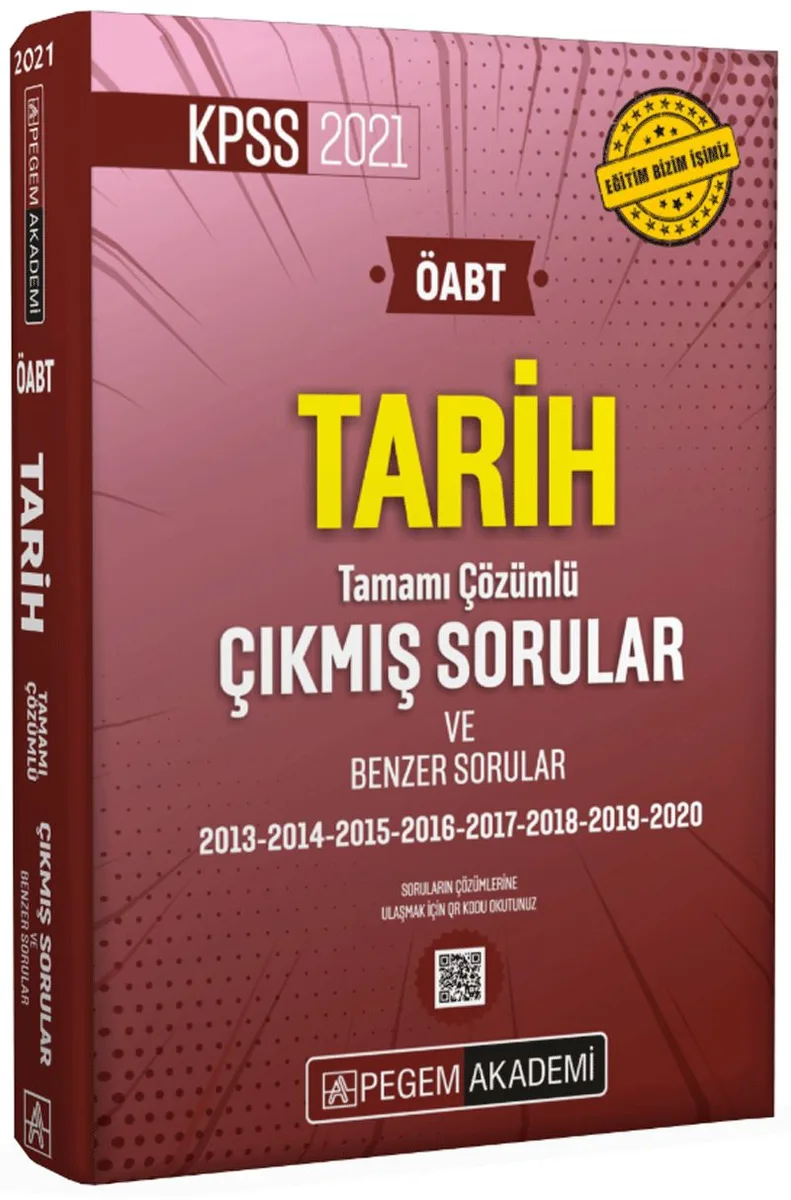 2021 ÖABT Tarih Tamamı Çözümlü Çıkmış Sorular ve Benzer sorular