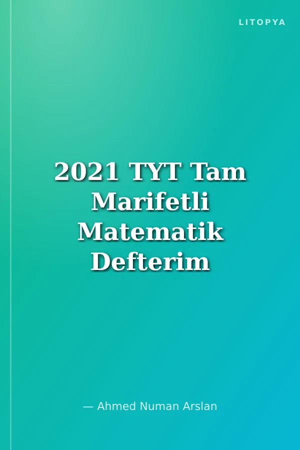 2021 TYT Tam Marifetli Matematik Defterim