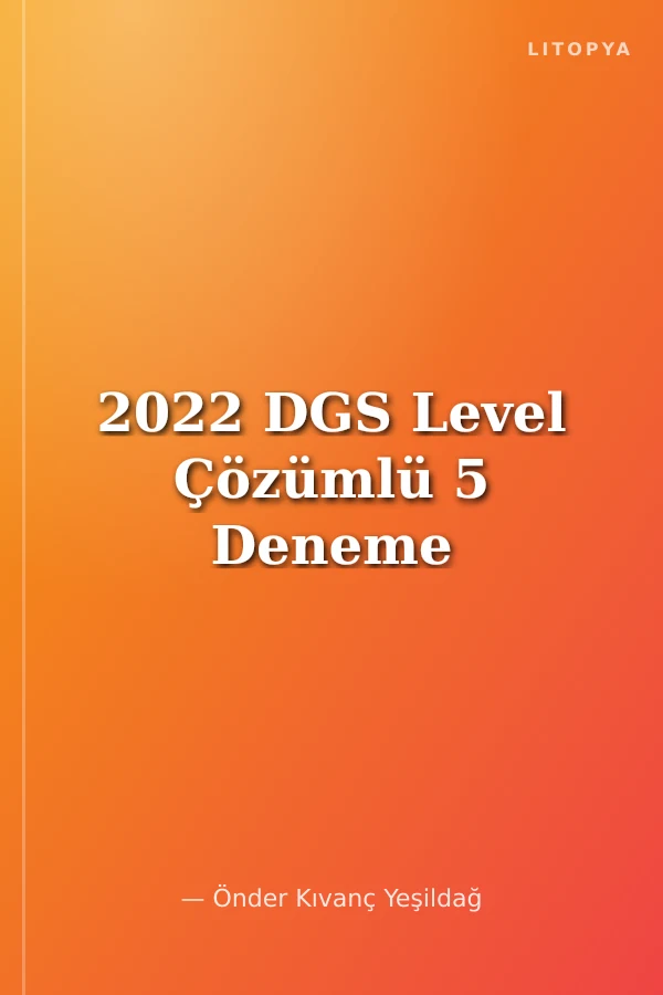 2022 DGS Level Çözümlü 5 Deneme
