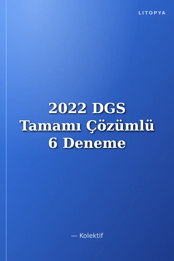 2022 DGS Tamamı Çözümlü 6 Deneme
