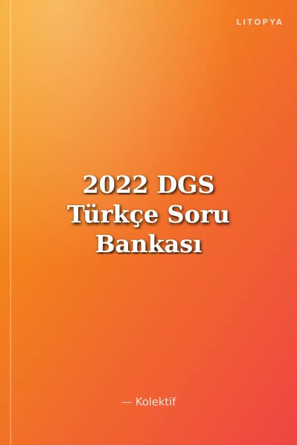 2022 DGS Türkçe Soru Bankası
