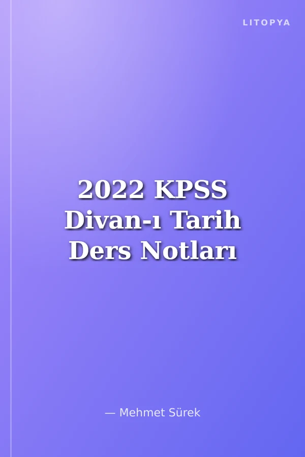2022 KPSS Divan-ı Tarih Ders Notları