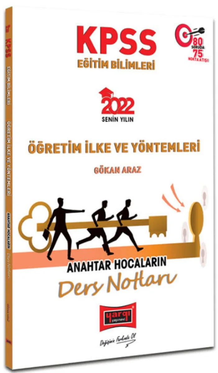 2022 KPSS Eğitim Bilimleri Öğretim Yöntem ve İlkeleri Anahtar Hocaların Ders Notları