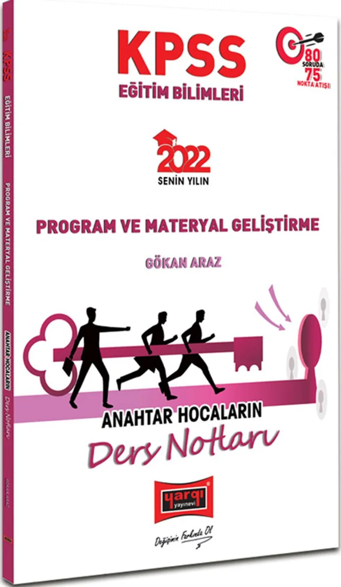 2022 KPSS Eğitim Bilimleri Program ve Materyal Geliştirme Anahtar Hocaların Ders Notları