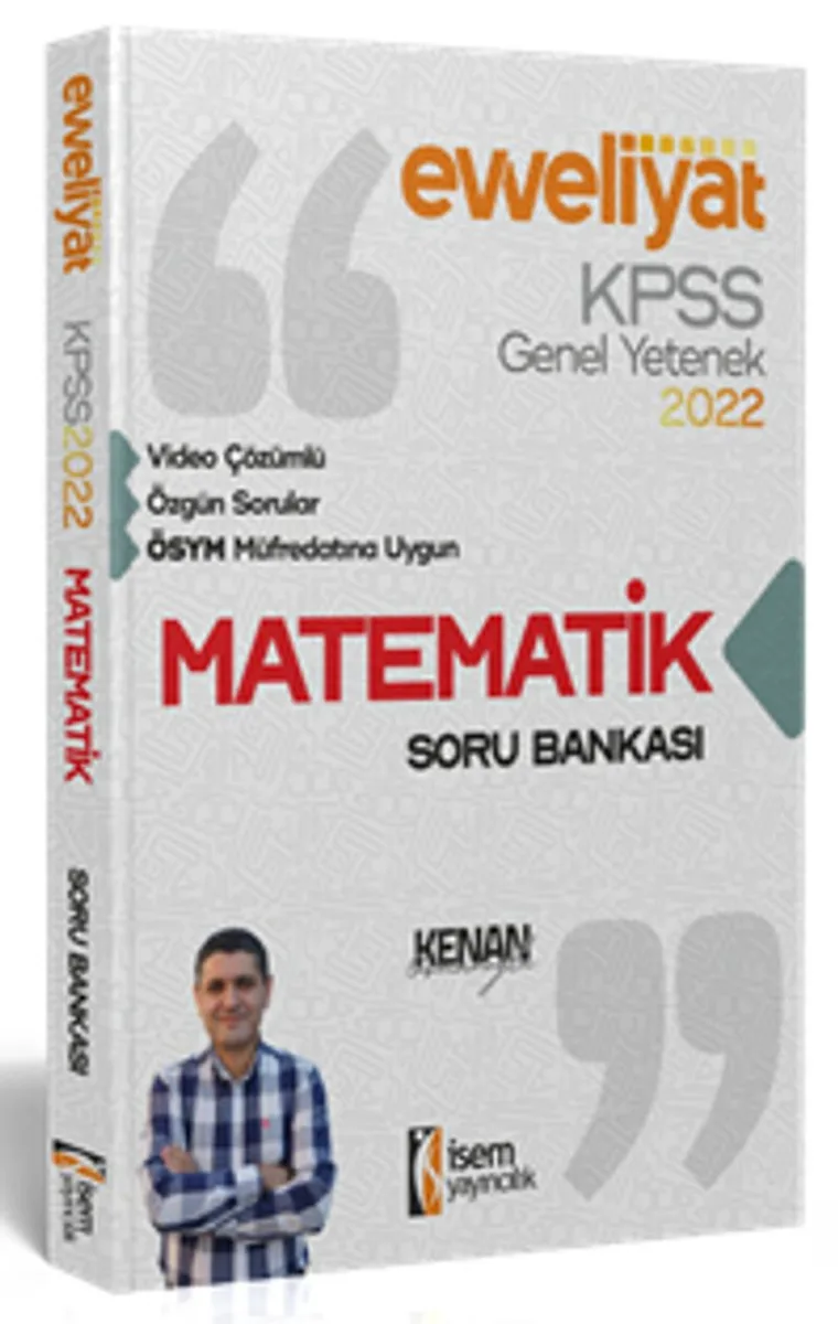 2022 KPSS Evveliyat Lisans Genel Yetenek Matematik Video Çözümlü Soru Bankası