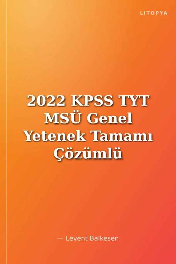 2022 KPSS TYT MSÜ Genel Yetenek Tamamı Çözümlü Divan-ı Dil Bilgisi Soru Bankası