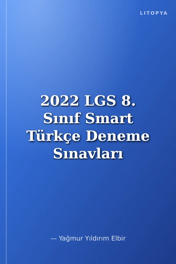 2022 LGS 8. Sınıf Smart Türkçe Deneme Sınavları