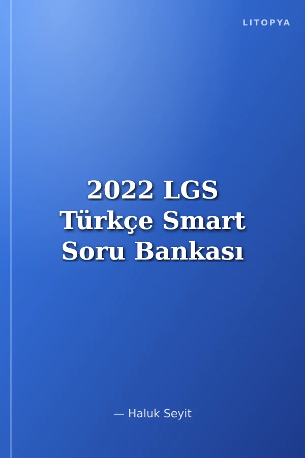 2022 LGS Türkçe Smart Soru Bankası