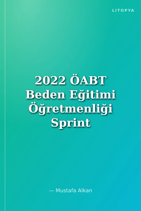 2022 ÖABT Beden Eğitimi Öğretmenliği Sprint Alan Eğitimi Tamamı Çözümlü Konu Anlatımı +10 Deneme