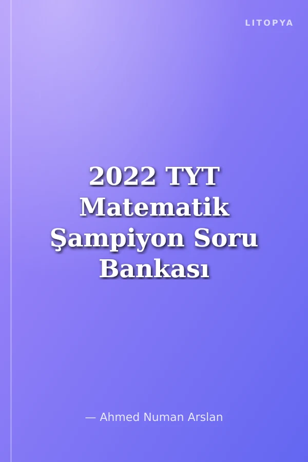 2022 TYT Matematik Şampiyon Soru Bankası