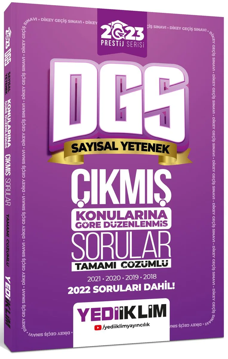 2023 DGS Prestij Serisi Sayısal Yetenek Konularına Göre Tamamı Çözümlü Çıkmış Sorular