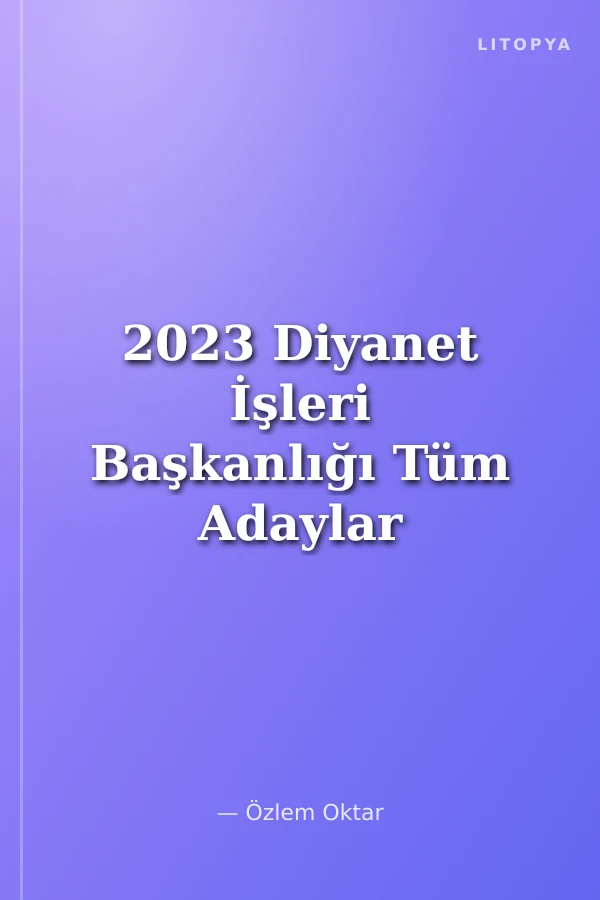 2023 Diyanet İşleri Başkanlığı Tüm Adaylar İçin Din Hizmetleri Alan Bilgisi Testi DHBT-MBSTS Tamamı Çözümlü Soru Bankası