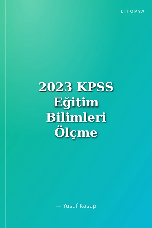 2023 KPSS Eğitim Bilimleri Ölçme ve Değerlendirme Video Ders Notları