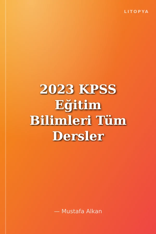 2023 KPSS Eğitim Bilimleri Tüm Dersler Tamamı Çözümlü Şampiyon 1500 Soru Bankası
