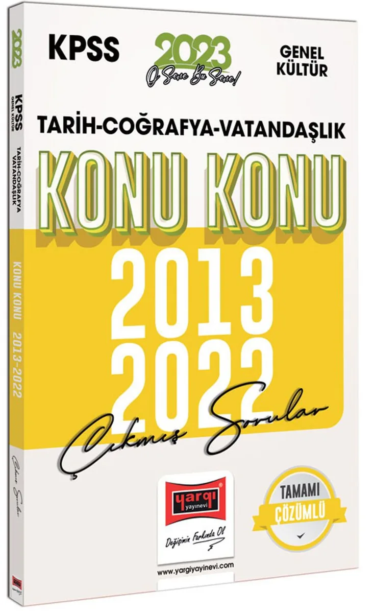 2023 KPSS Genel Kültür (Tarih-Coğrafya-Vatandaşlık) 2013-2022 Konu Konu Çıkmış Sorular ve Çözümleri