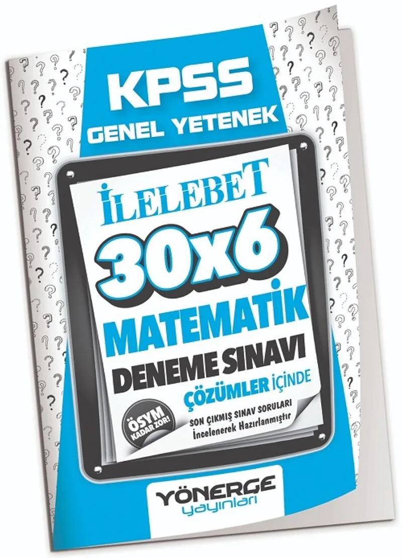 2023 KPSS Matematik İlelebet 30x6 Deneme Çözümlü