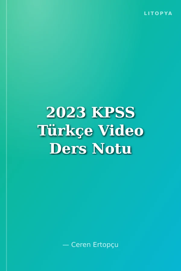 2023 KPSS Türkçe Video Ders Notu