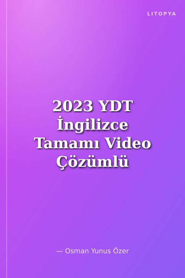 2023 YDT İngilizce Tamamı Video Çözümlü Soru Bankası
