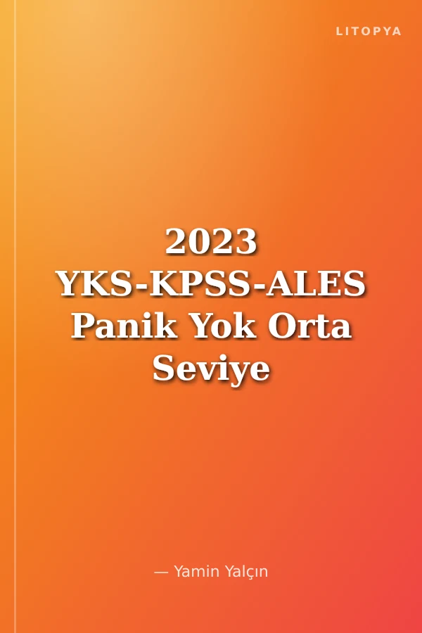 2023 YKS-KPSS-ALES Panik Yok Orta Seviye Tamamı Çözümlü Paragraf Soru Bankası