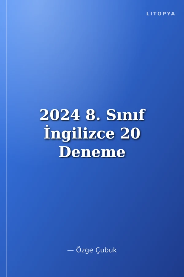 2024 8. Sınıf İngilizce 20 Deneme