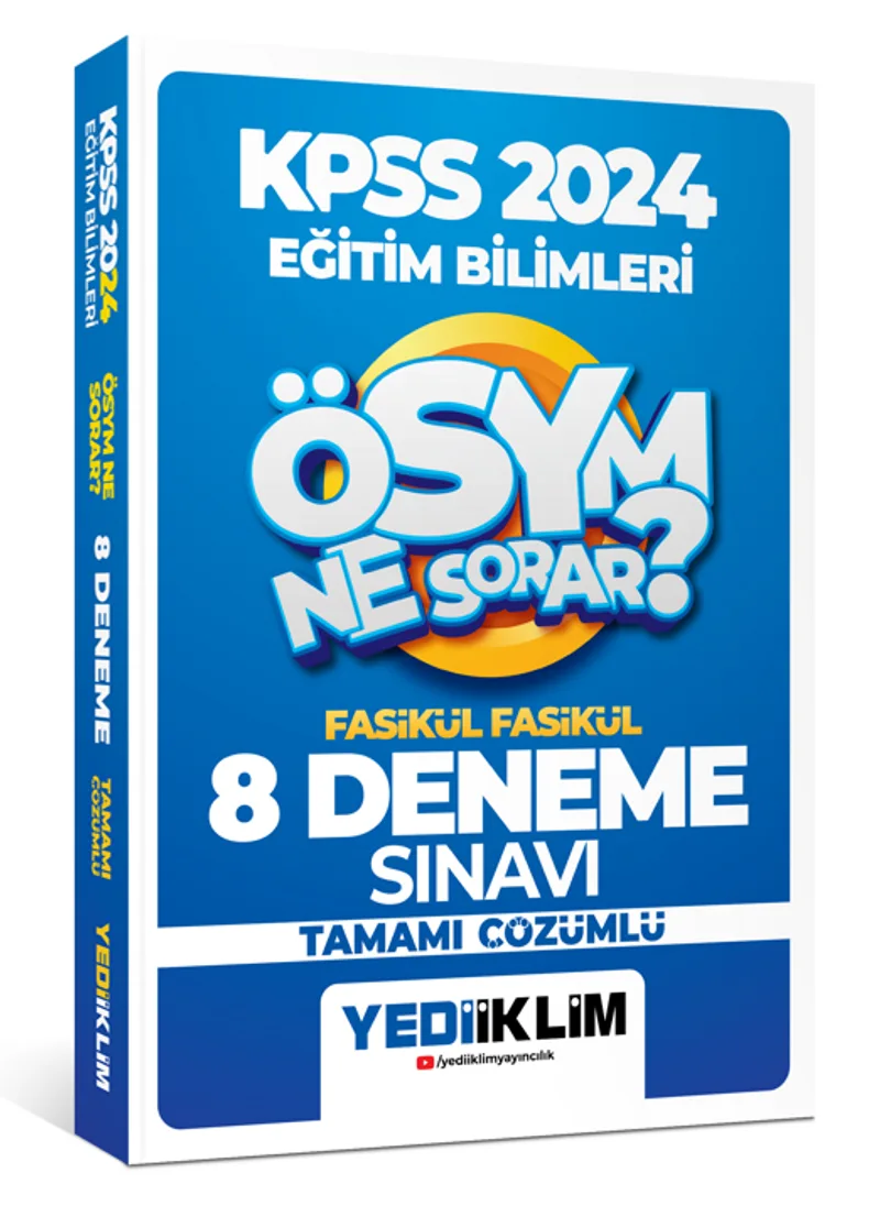 2024 Kpss Ösym Ne Sorar Eğitim Bilimleri Tamamı Çözümlü 8 Fasikül Deneme