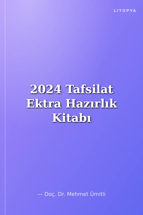 2024 Tafsilat Ektra Hazırlık Kitabı