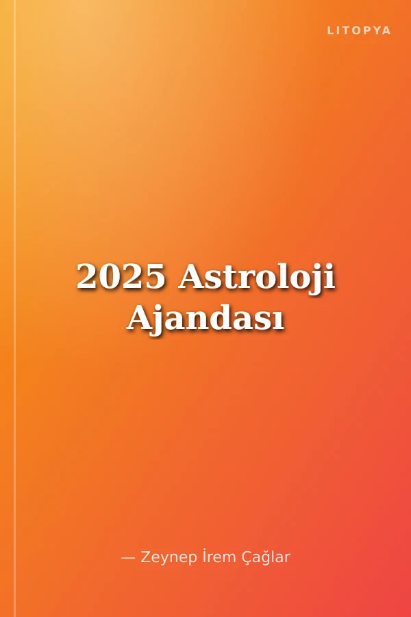 2025 Astroloji Ajandası