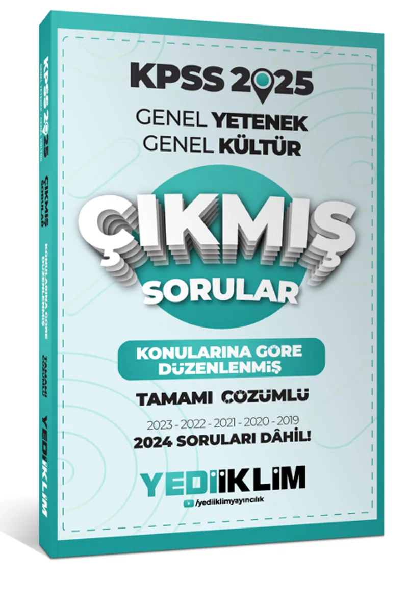 2025 KPSS Genel Kültür Konularına Göre Düzenlenmiş Tamamı Çözümlü Çıkmış Sorular