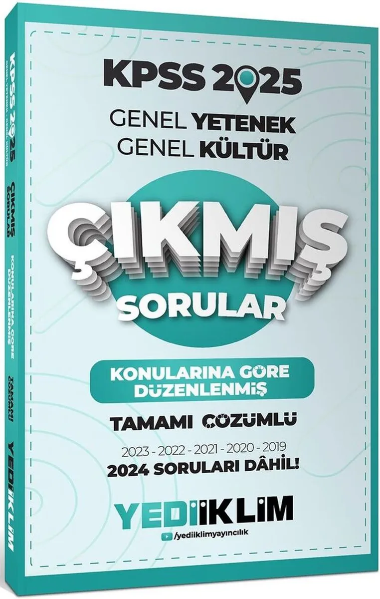 2025 KPSS Genel Yetenek Genel Kültür Konularına Göre Düzenlenmiş Tamamı Çözümlü Çıkmış Sorular