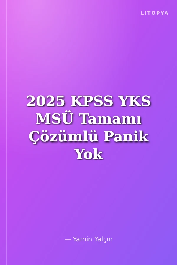 2025 KPSS YKS MSÜ Tamamı Çözümlü Panik Yok Orta Seviye Dil Bilgisi Soru Bankası (10 Deneme İlaveli)