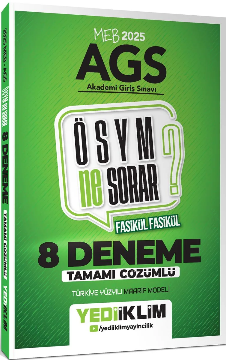 2025 MEB AGS ÖSYM Ne Sorar Tamamı Çözümlü 8 Fasikül Deneme Sınavı