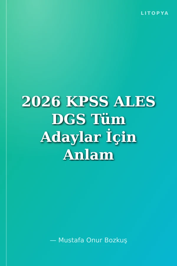 2026 KPSS ALES DGS Tüm Adaylar İçin Anlam ve Sözel Mantık Tamamı Çözümlü Sorularla Genel Tekrar