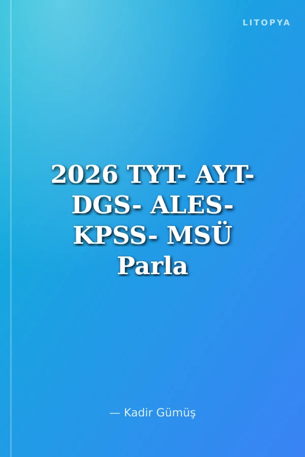 2026 TYT- AYT- DGS- ALES- KPSS- MSÜ Parla Paragraf Soru Bankası