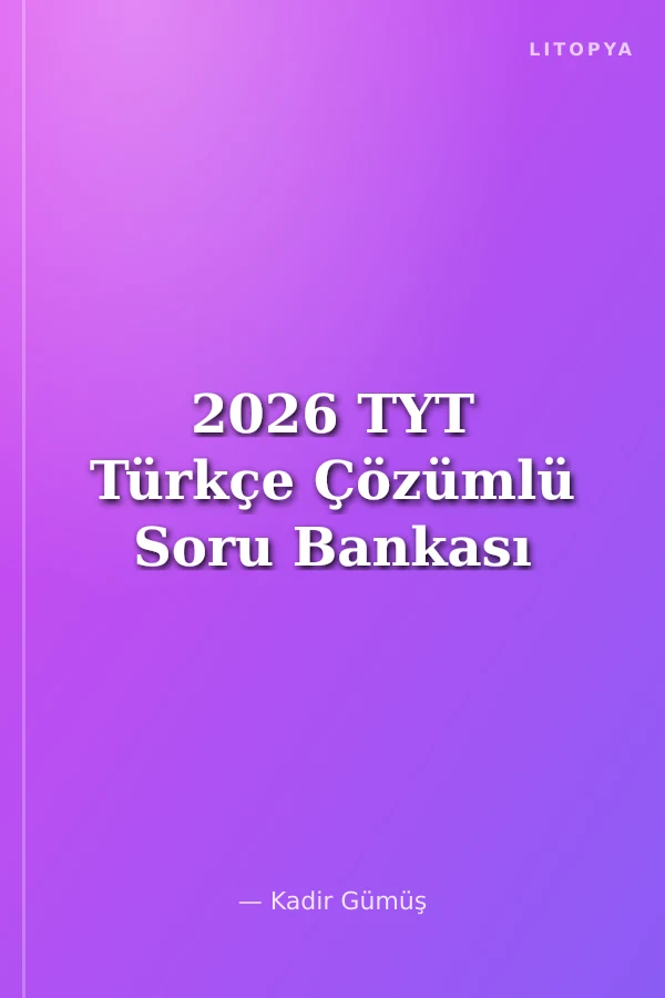 2026 TYT Türkçe Çözümlü Soru Bankası