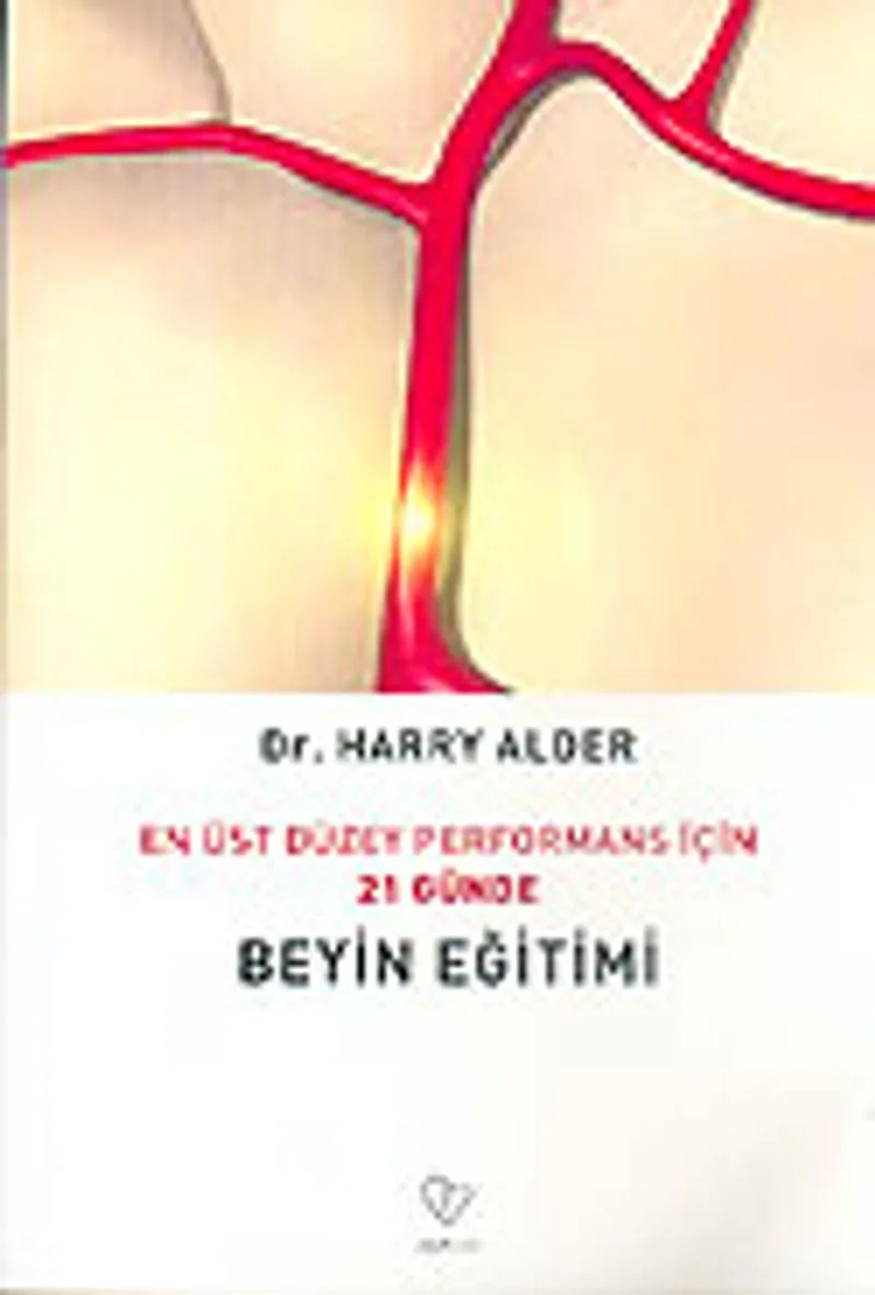 21 Günde Beyin Eğitimi En Üst Düzey Performans İçin