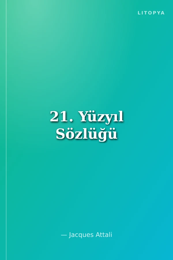21. Yüzyıl Sözlüğü