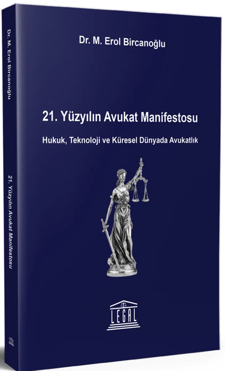 21. Yüzyılın Avukat Manifestosu