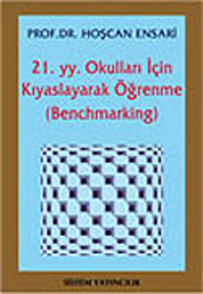21. yy. Okulları İçin Kıyaslayarak Öğrenme